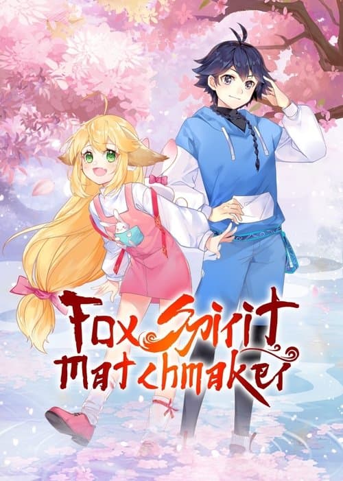 Fox Spirit Matchmaker Season 1 poster