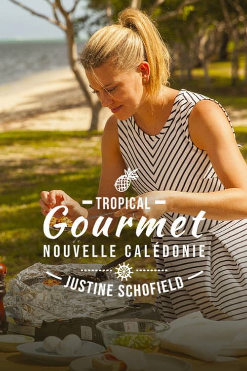 Tropical Gourmet: New Caledonia Season 1 poster