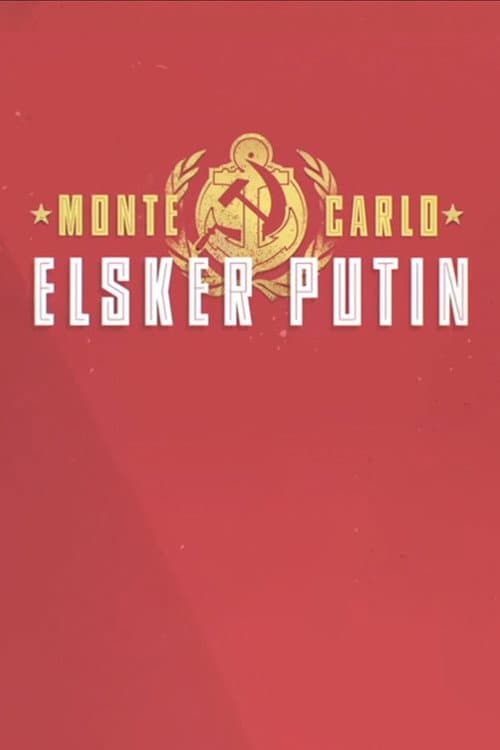 Monte Carlo elsker Putin Season 1 poster
