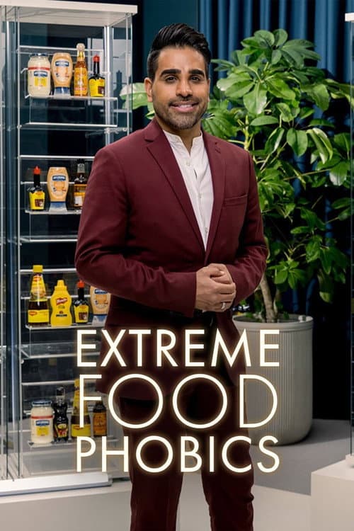 Extreme Food Phobics Season 1 poster