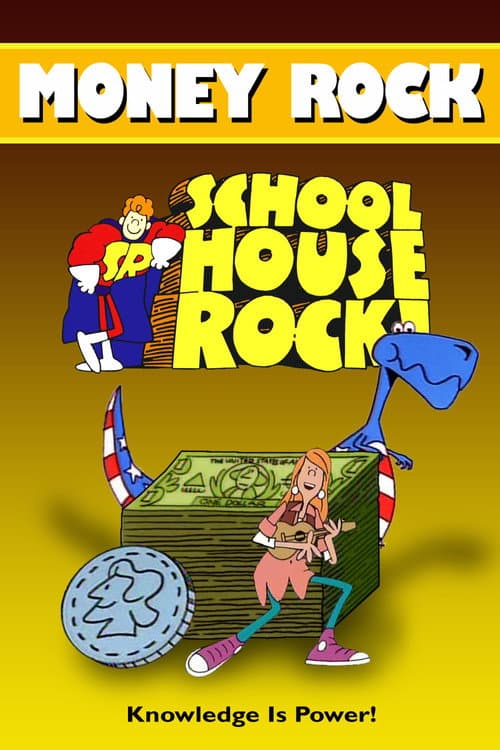 Schoolhouse Rock! Money Rock poster