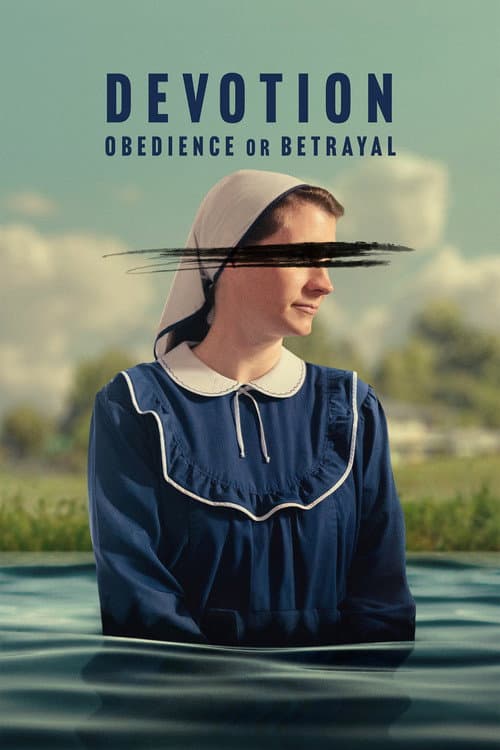 Devotion: Obedience or Betrayal Season 1 poster