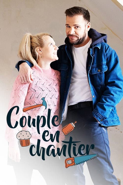Couple en chantier Season 1 poster