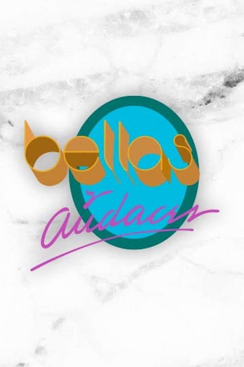 Bellas y audaces Season 1 poster