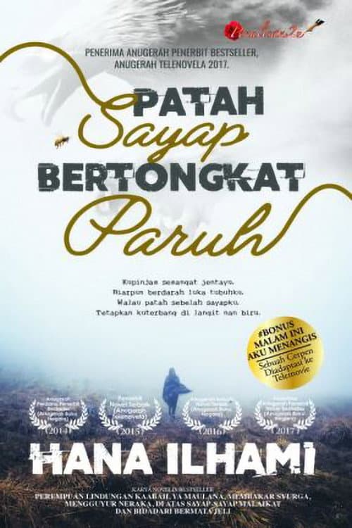 Patah Sayap Bertongkat Paruh Season 1 poster