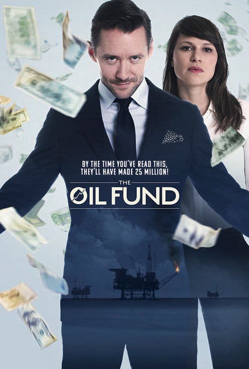 The Oil Fund Season 1 poster