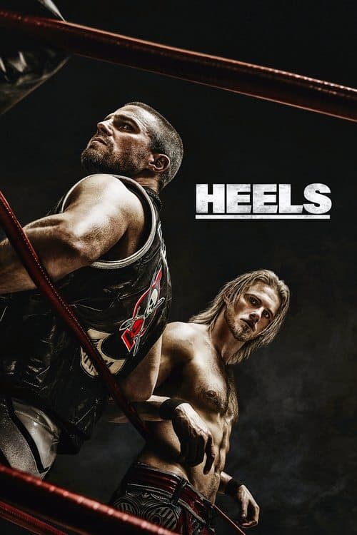 Heels Season 1 poster