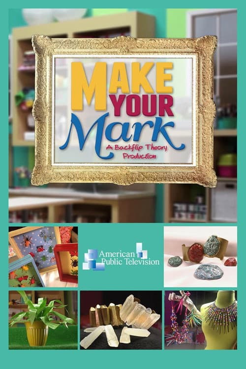 Make Your Mark Season 1 poster