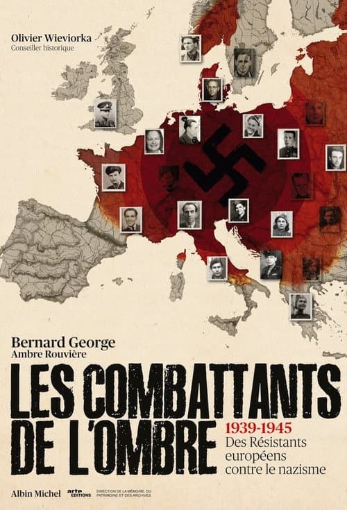 Les Combattants de l'ombre : Des résistants européens contre le nazisme Season 1 poster