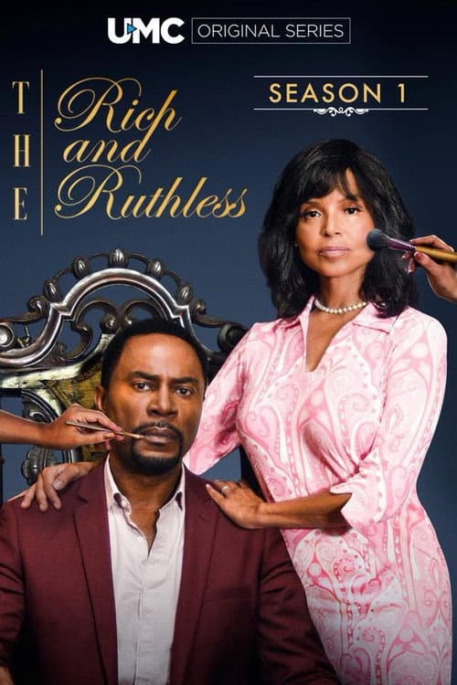 The Rich & The Ruthless Season 1 poster