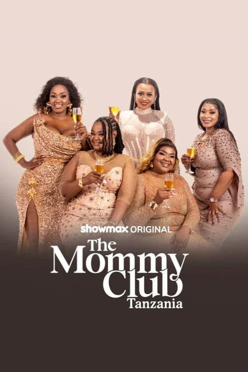 The Mommy Club: Tanzania Season 1 poster