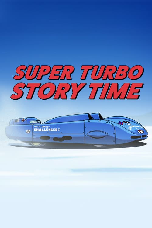 Super Turbo Story Time Season 1 poster