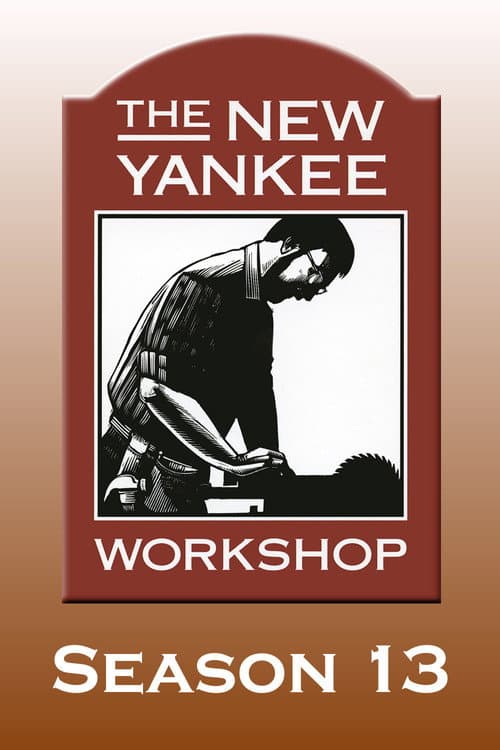 The New Yankee Workshop Season 13 poster