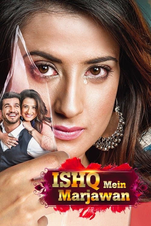 Ishq Mein Marjawan Season 1 poster