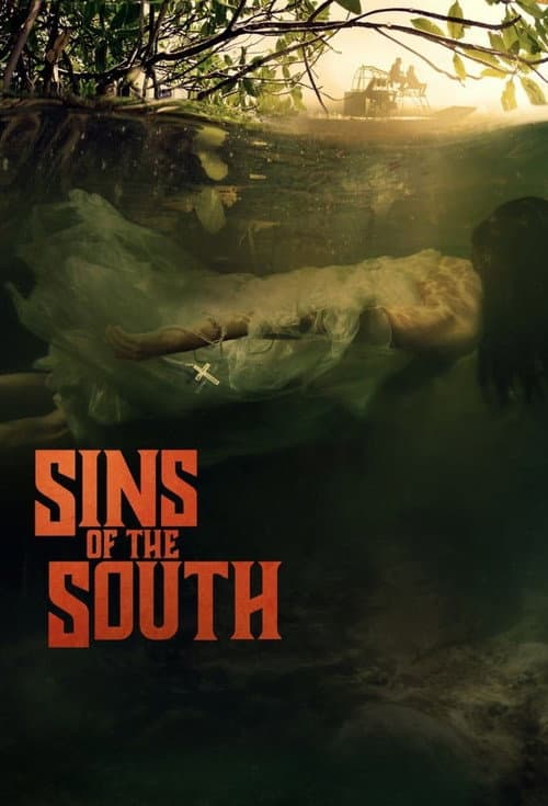 Sins of the South Season 1 poster