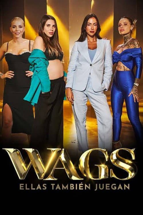 WAGS: Ellas también juegan Season 1 poster