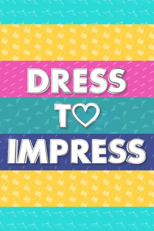 Dress to Impress Season 1 poster