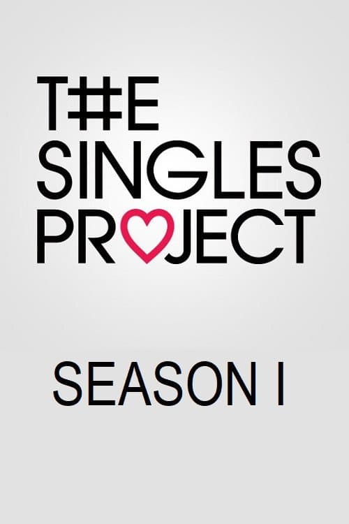 The Singles Project Season 1 poster