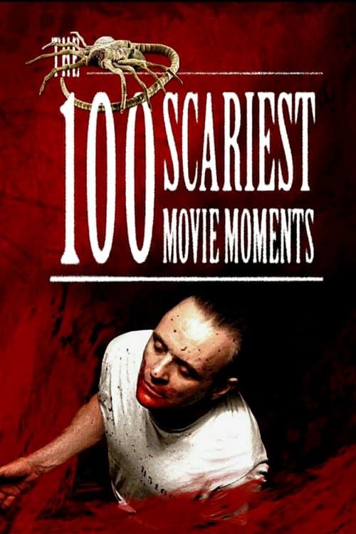 100 Scariest Movie Moments Miniseries poster