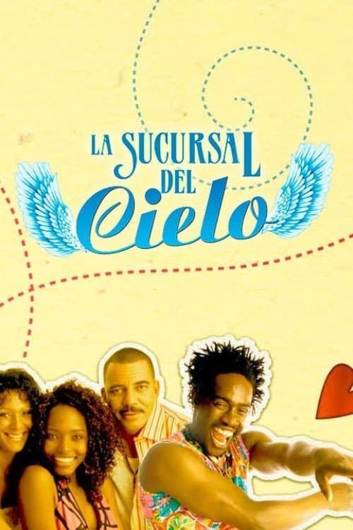 La sucursal del cielo Season 1 poster
