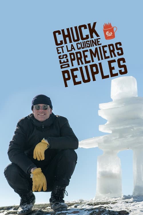 Chuck and the First Peoples' Kitchen Season 1 poster