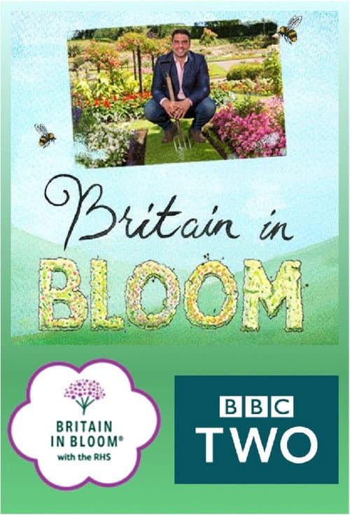 Britain in Bloom Season 1 poster