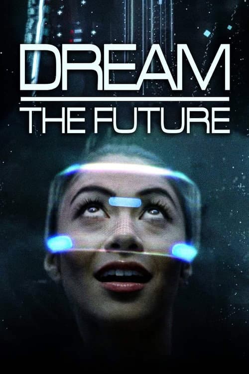 Dream the Future Season 1 poster