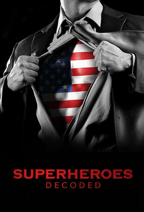 Superheroes Decoded Season 1 poster
