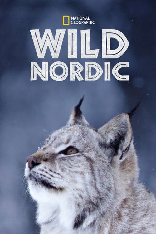 Wild Nordic Season 1 poster