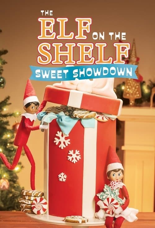 The Elf on the Shelf: Sweet Showdown Season 1 poster