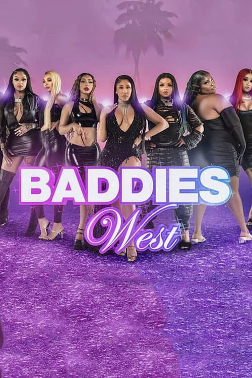 Baddies West Season 1 poster