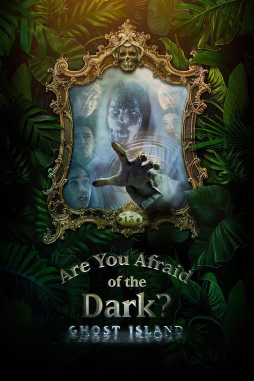 Are You Afraid of the Dark? Ghost Island poster