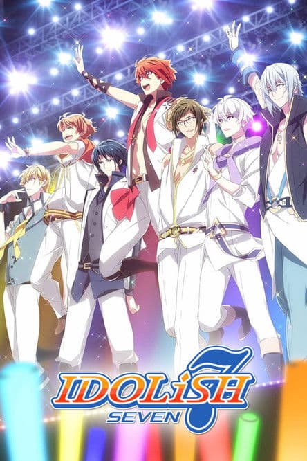 IDOLiSH7 Season 1 poster