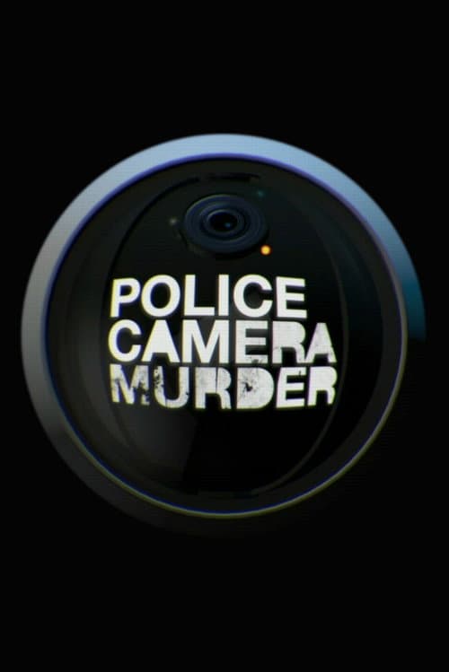 Police, Camera, Murder Season 1 poster