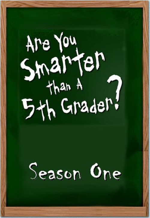Are You Smarter Than a 5th Grader? ? season 1 poster