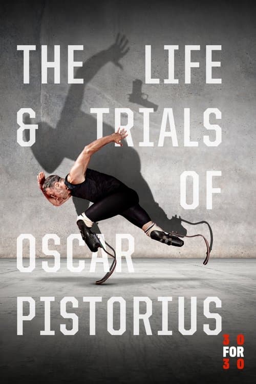 The Life and Trials of Oscar Pistorius Season 1 poster