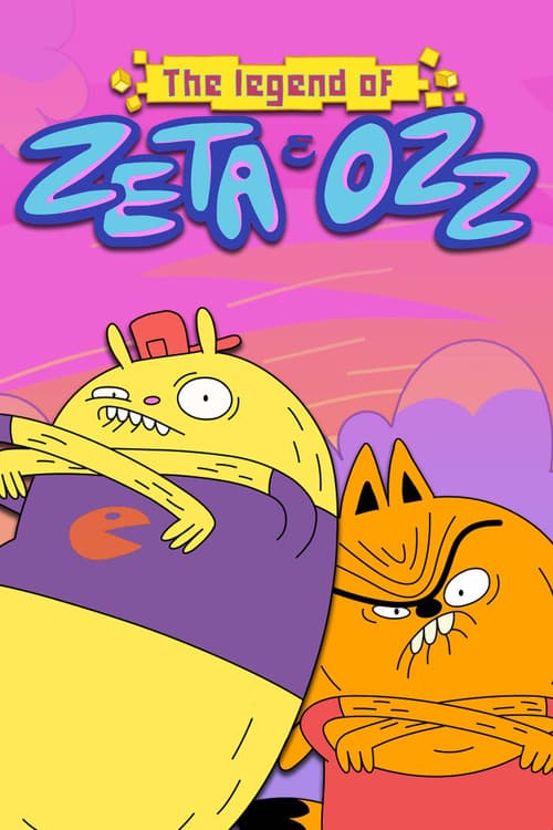 La Leyenda de Zeta & Ozz Season 1 poster