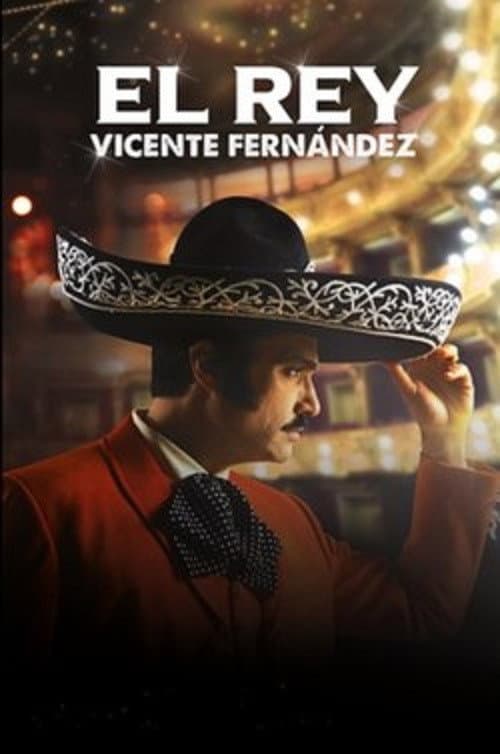 El Rey, Vicente Fernández Season 1 poster