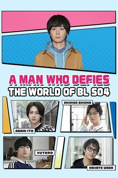 A Man Who Defies the World of BL A Man Who Defies the World of BL Final poster