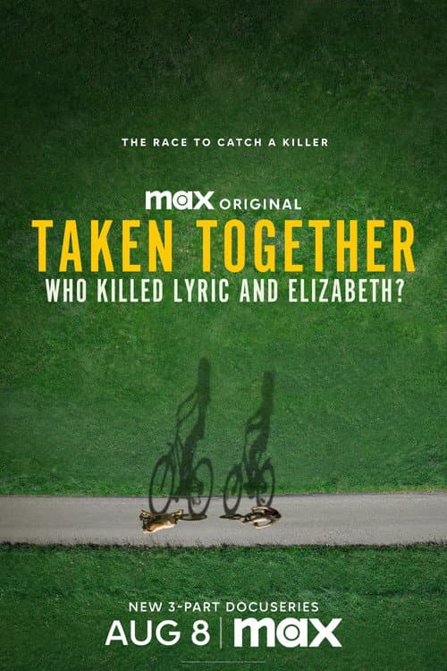 Taken Together: Who Killed Lyric and Elizabeth? Miniseries poster