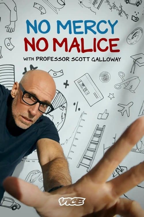 No Mercy, No Malice With Professor Scott Galloway Season 1 poster