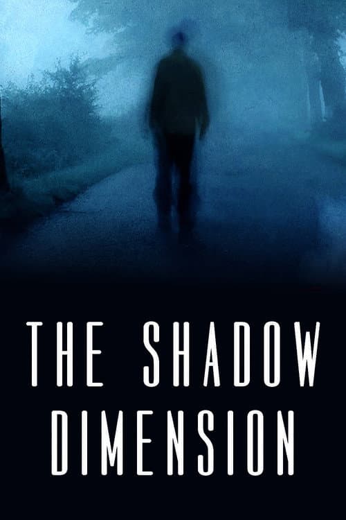 The Shadow Dimension Season 1 poster