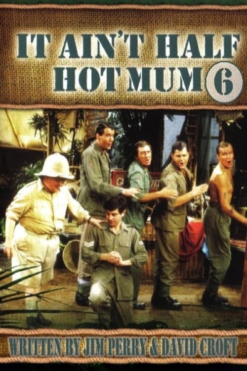 It Ain't Half Hot Mum Series 6 poster