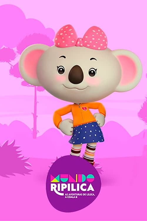 Mundo Ripilica: As Aventuras de Lilica, a Coala Season 2 poster