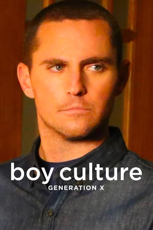 Boy Culture: Generation X Season 1 poster