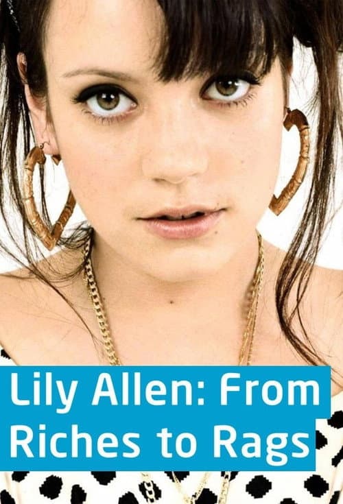 Lily Allen: From Riches to Rags Season 1 poster