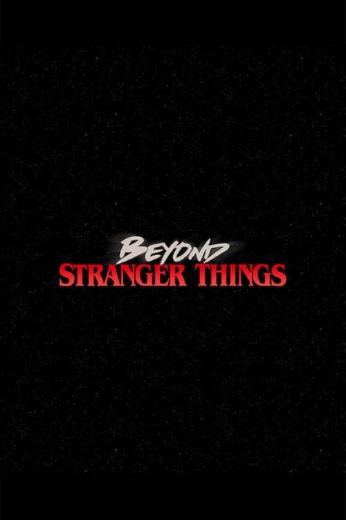 Beyond Stranger Things Season 1 poster
