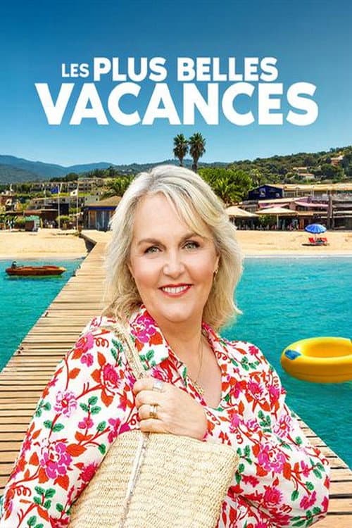 Les plus belles vacances Season 2 poster