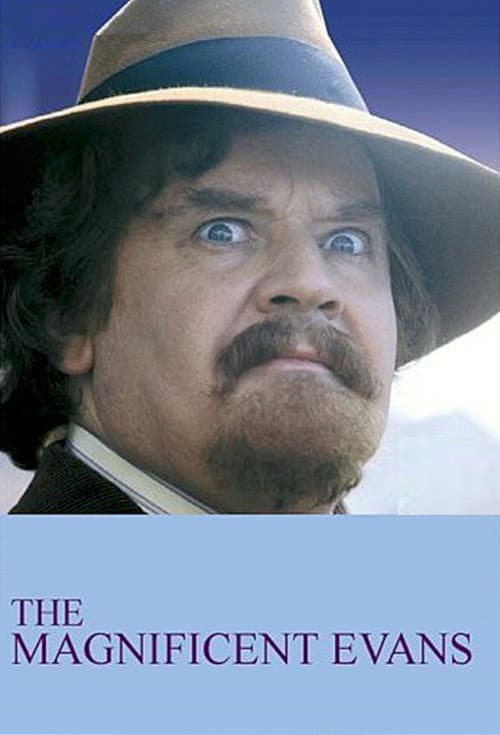 The Magnificent Evans Series 1 poster