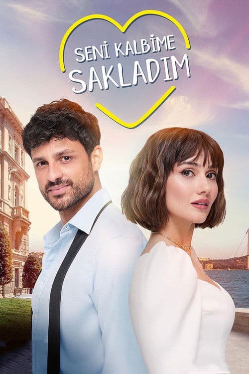 Seni Kalbime Sakladım Season 1 poster